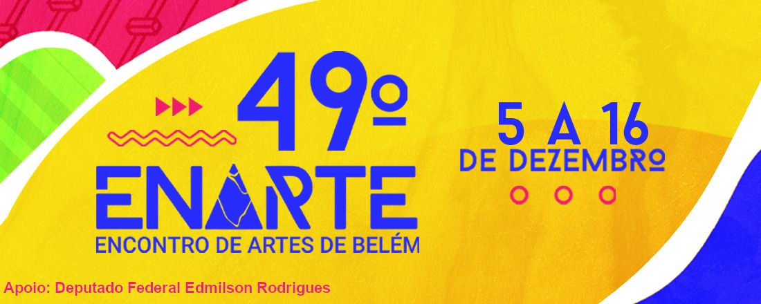49º Encontro de Artes de Belém