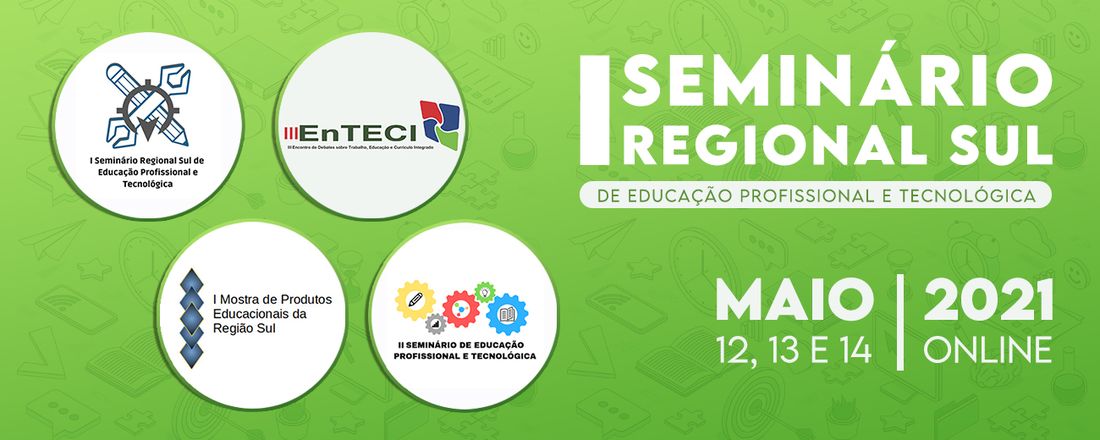 I Seminário Regional Sul de Educação Profissional e Tecnológica
