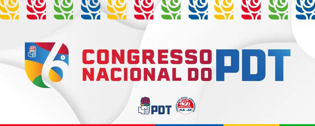 6° Congresso Nacional do PDT
