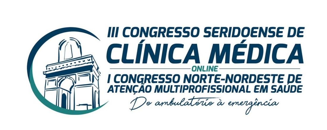 III Congresso de Clínica Médica do Seridó e I Congresso Norte-Nordeste de Atenção Multiprofissional em Saúde