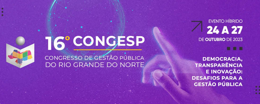16º Congresso de Gestão Pública do Rio Grande do Norte - CONGESP/RN
