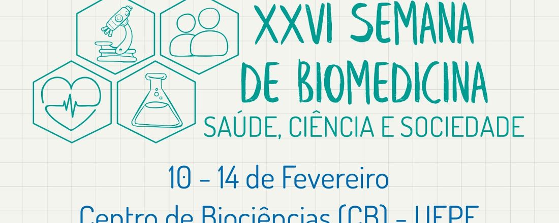 XXVI Semana de Biomedicina