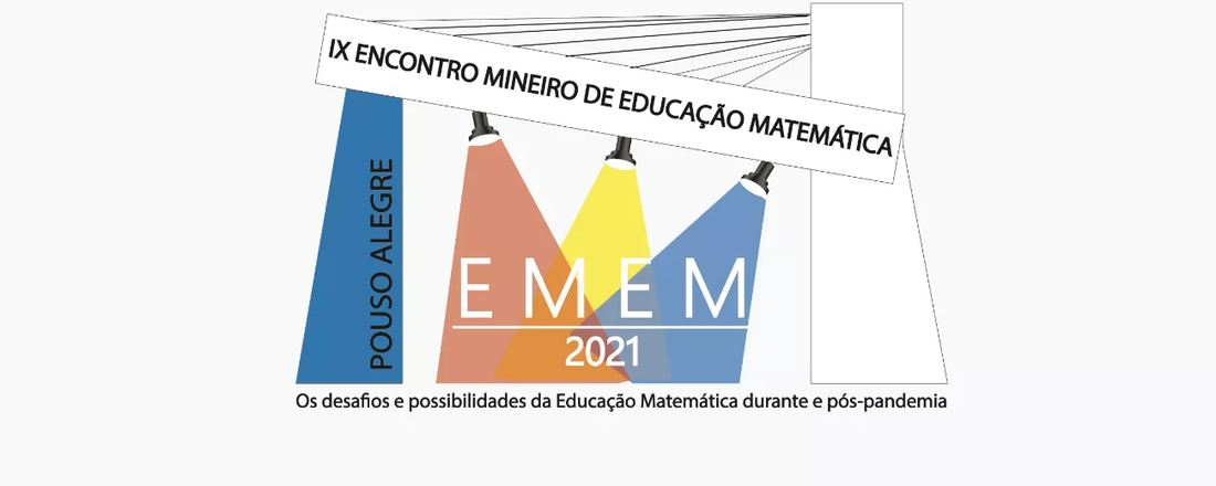 IX EMEM- Encontro Mineiro de Educação Matemática- SBEM-MG/IFSULDEMINAS- Campus Pouso Alegre