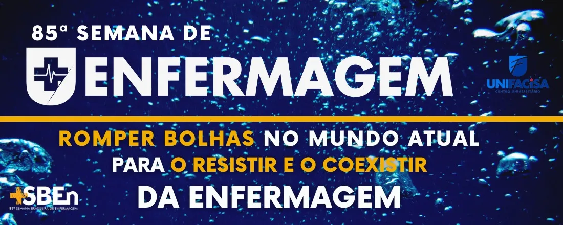 85ª Semana Brasileira de Enfermagem da ABEn-PE: Romper "bolhas" no mundo atual para o resistir e o coexistir da Enfermagem