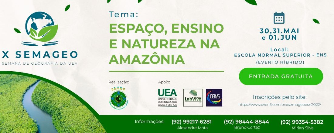 X Semana de Geografia - Espaço, Ensino e Natureza na Amazônia