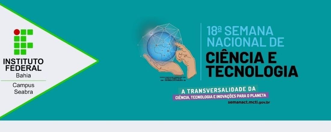Semana Nacional de Ciência e Tecnologia 2021